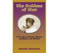 Dennis McCown The Goddess of War (Hardcover) (Copertina rigida)