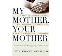 Dennis McCullough My Mother, Your Mother (Tascabile)