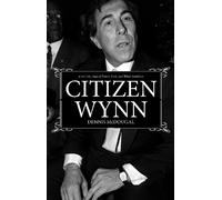 Dennis McDougal Citizen Wynn (Copertina rigida)