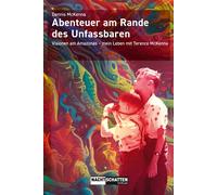 Dennis McKenna Abenteuer am Rande des Unfassbaren: Visionen am Amazo (Tascabile)