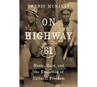 Dennis Mcnally On Highway 61 (Tascabile)