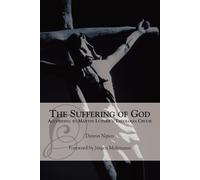 Dennis Ngien The Suffering of God According to Martin Luther's 'Theo (Tascabile)