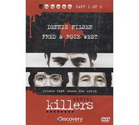Dennis Nilson, Fred & Rose West: Seriel Killers: Crimes That Shook The World