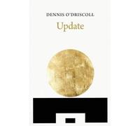 Dennis O'Driscoll Update (Tascabile)