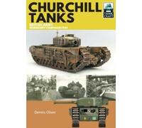 Dennis Oliver Churchill Tanks (Tascabile)