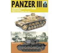 Dennis Oliver Panzer III, German Army Light Tank (Tascabile) Tank Craft