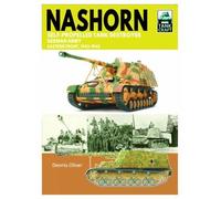 Dennis Oliver Tank Craft 45 Nashorn Self-Propelled Tank Destroyer (Tascabile)