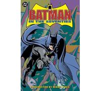 Batman in the Seventies (New Edition)