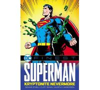 Dennis O'Neil Curt Swan DC Finest: Superman: Kryptonite Nevermore (Tascabile)