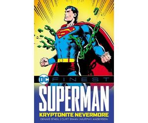Dennis O'Neil Curt Swan DC Finest: Superman: Kryptonite Nevermore (Tascabile)