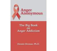Dennis Ortman Anger Anonymous (Tascabile)