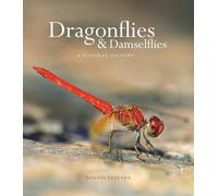 Dennis Paulson Dragonflies and Damselflies (Copertina rigida)
