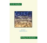 Dennis Pavlich Managing Environmental Justice (Tascabile)