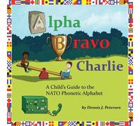 Dennis Petersen Alpha Bravo Charlie (Copertina rigida)