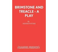 Dennis Potter Brimstone and Treacle (Tascabile) Acting Edition S.