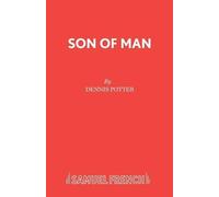 Dennis Potter Son of Man (Tascabile) Acting Edition S.