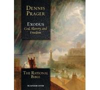 Dennis Prager The Rational Bible: Exodus (Copertina rigida)
