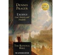 Dennis Prager The Rational Bible: Exodus (Tascabile)