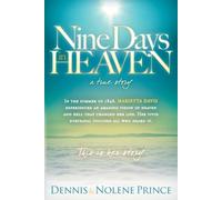 Dennis Prince Noelene Prince Nine Days in Heaven (Tascabile)
