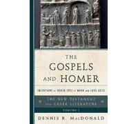 Dennis R. MacDonald The Gospels and Homer (Copertina rigida)