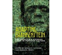 Dennis R. Perry Adapting Frankenstein (Tascabile)