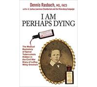 Dennis Rasbach I Am Perhaps Dying (Tascabile)