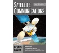 Satellite Communications, Fourth Edition