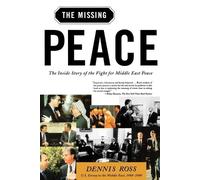 Dennis Ross The Missing Peace (Tascabile)