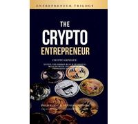 Dennis Sahlström Philip Klang The Crypto Entrepreneur (Copertina rigida)
