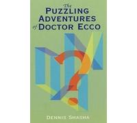 Dennis Shasha The Puzzling Adventures of Dr.Ecco (Tascabile)
