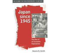 Dennis Smith Japan since 1945 (Tascabile) Studies in Contemporary History