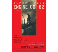 Dennis Smith Report from Engine Co.82 (Tascabile)
