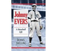 Dennis Snelling Johnny Evers (Tascabile)