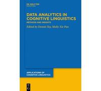 Dennis Tay Data Analytics in Cognitive Linguistics (Tascabile)