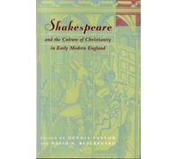 Dennis Taylor Shakespeare and the Culture of Christianity in (Copertina rigida)