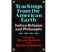 Dennis Tedlock Teachings from the American Earth (Tascabile)