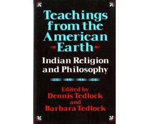 Dennis Tedlock Teachings from the American Earth (Tascabile)