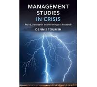 Dennis Tourish Management Studies in Crisis (Tascabile)