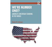 Dennis W. Johnson We’re Number One? (Tascabile)