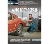 Dennis Parks Dennis W. The Complete Guide to Auto Body Repair, 2nd E (Tascabile)