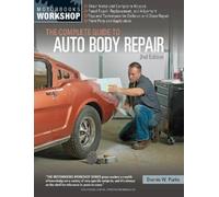 Dennis W. Parks The Complete Guide to Auto Body Repair, 2nd Edition (Tascabile)