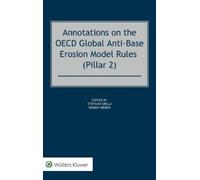 Dennis Weber St Annotations on the OECD Global Anti-Base Eros (Copertina rigida)