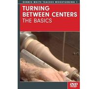 Dennis White Turning Between Centers: The Basics (DVD)