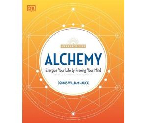 Dennis William Hauck Alchemy (Tascabile) Awakened Life