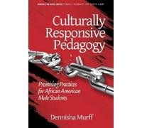 Dennisha Murff Culturally Responsive Pedagogy (Tascabile)