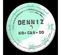 Denniz / No Can Do
