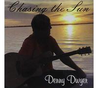 Denny Dwyer - Chasing The Sun