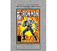 MARVEL MASTERWORKS: THE INVINCIBLE IRON MAN VOL. 18
