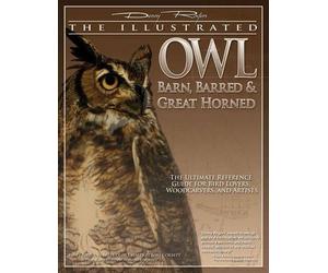 Denny Rogers Illustrated Owl: Barn, Barred & Great Horned (Tascabile)