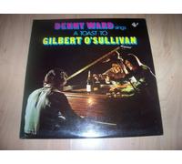 Denny Ward Sings A Toast To Gilbert O'Sullivan